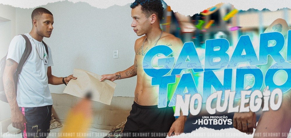 João Hot and Dinho – Gabaritando no CUlégio