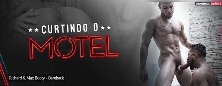 Richard and Max Booty – Curtindo o Motel