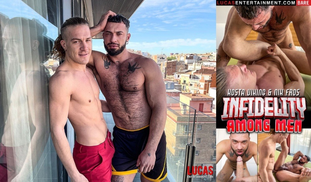 Kosta Viking and Nik Fros – Infidelity Among Men