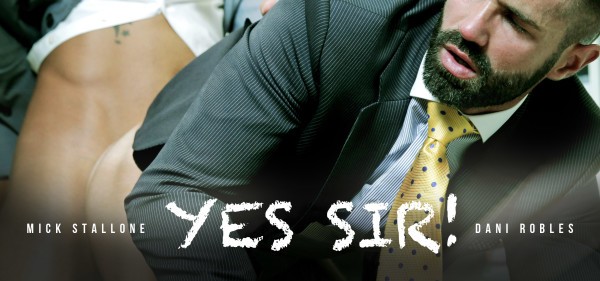 Dani Robles and Mick Stallone – Yes Sir!, Editor’s Cut