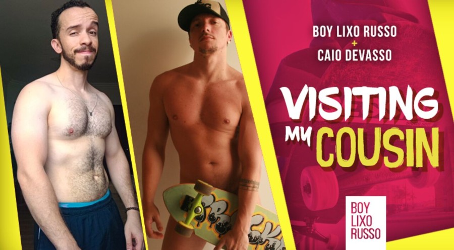 Caio Devasso and Marcelo Russo – Fucking my Friend’s Cousin