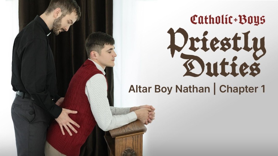 Nathan James and Tucker Barrett – Priestly Duties