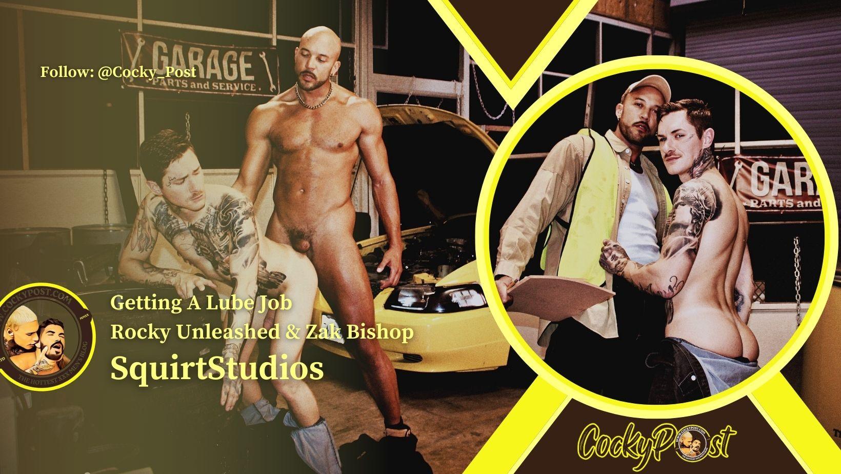 Rocky Unleashed & Zak Bishop – Getting A Lube Job
