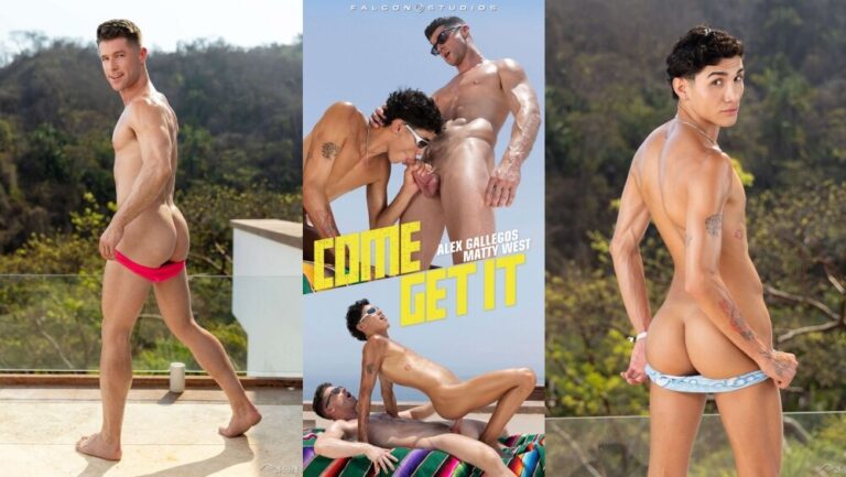 Matty West & Alex Gallegos – Come Get It