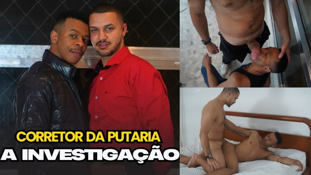 Gabriel Paxxeco & Ricardo Sparta – Corretor da Putaria – A Investigação