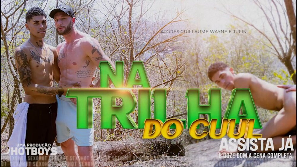 Guillaume Wayne & Julin – Trilha do cu(ul)