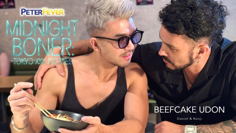 Daniel & Kenji – Midnight Boner: Tokyo XXX Stories – Beefcake Udon