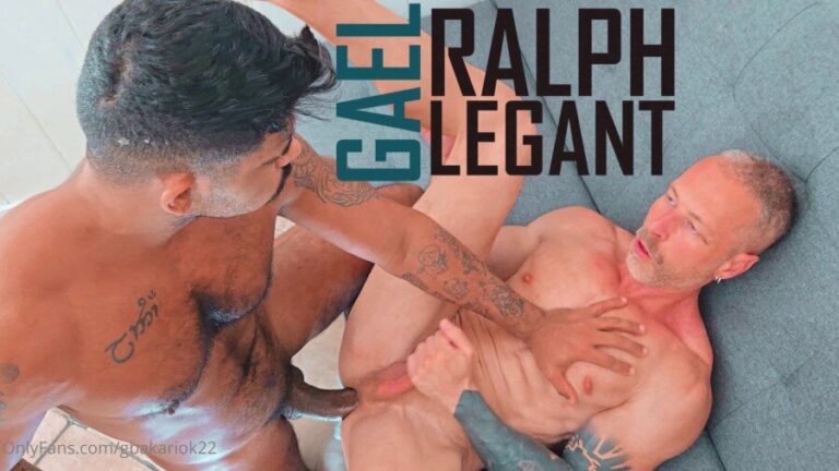 Gael kRiok fuck Ralph Legant